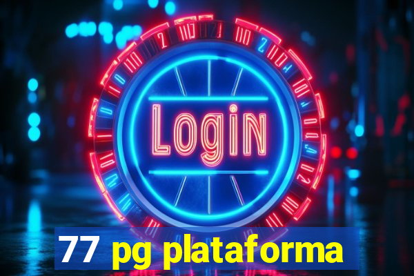 77 pg plataforma